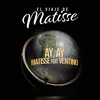 About Ay, Ay-El Viaje de Matisse Song