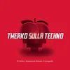 About Twerko sulla Techno Song