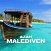 Malediven