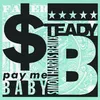 Pay Me Baby (7" Mix)