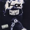 F-ck Compton (Instrumental)