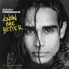 About Know Me Better Song