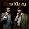 About GİRME KANIMA Song