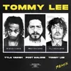 About Tommy Lee-Tommy Lee Remix Song