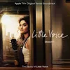 Coming Back To You (From the Apple TV+ Original Series "Little Voice")