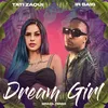 About Dream Girl (Brazil Remix) Song