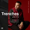 Trenches (Sunday A.M. / Stellar Awards Version)