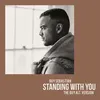 About Standing With You-The Guy Alt. Version Song