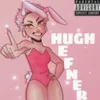 About Hugh Hefner Song