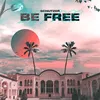 About Be Free Song