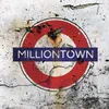 Milliontown Remaster 2020