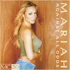 Against All Odds (Take A Look at Me Now) (Mariah Only)