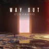 About Way Out Song