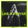 About Like A Prayer Song