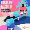 Coros en la Calle (Extended Mix)