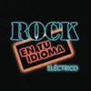 About Nos Siguen Pegando Abajo Rock en Tu Idioma, Eléctrico Song