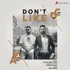 About Don't Like Song