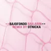 Bailarín (Otnicka Remix)