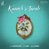 About Kaanch Ki Tarah Song
