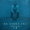 About En Anden Vej Song
