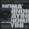 About Nomayini Song