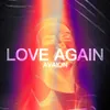 About Love Again Song