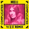 About Complicated-VIZE Remix Song