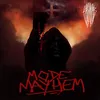 About Mode Mayhem Song