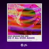 About Do It All Over Again Song