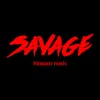 About Savage (bitmastr remix) Song