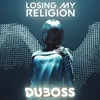 About Losing My Religion Song