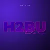 About H2BU Song