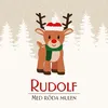 Rudolf med röda mulen