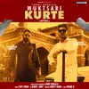 About Muktsari Kurte Song