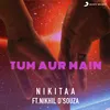About Tum Aur Main Song