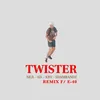 About Twister-Remix Song