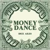 MONEY DANCE