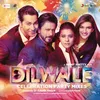 Theme of Dilwale (DJ Chetas Mix)