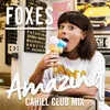 About Amazing (Cahill Club Mix) Song