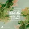 Crazy for This Love (Tomas Heredia Club Mix)