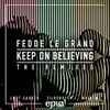 Keep On Believing (Zilverstep remix)