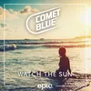 About Watch The Sun Song