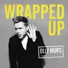 Wrapped Up (Cahill Radio Mix)