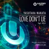 About Love Don't Lie (Ultra Music Festival Anthem) Song