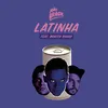About Latinha Song