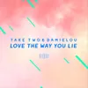 Love the Way You Lie The ShareSpace Australia 2017