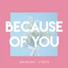 About Because of You Song