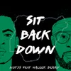 About Sit Back Down Song