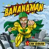 About Bananaman Song