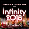 About Infinity 2018 (Klaas Remix Edit) Song